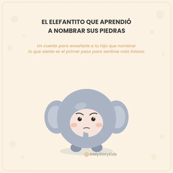 El Elefantito que aprendió a nombrar sus piedras