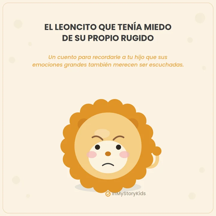 El leoncito que tenía miedo de su propio rugido