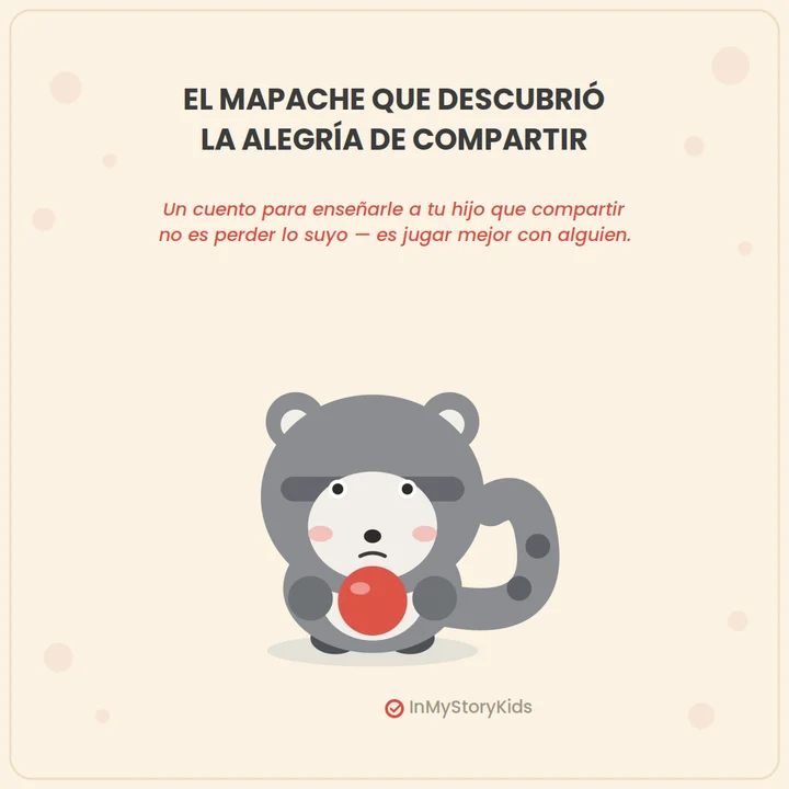 El Mapache que descubrió la alegría de compartir