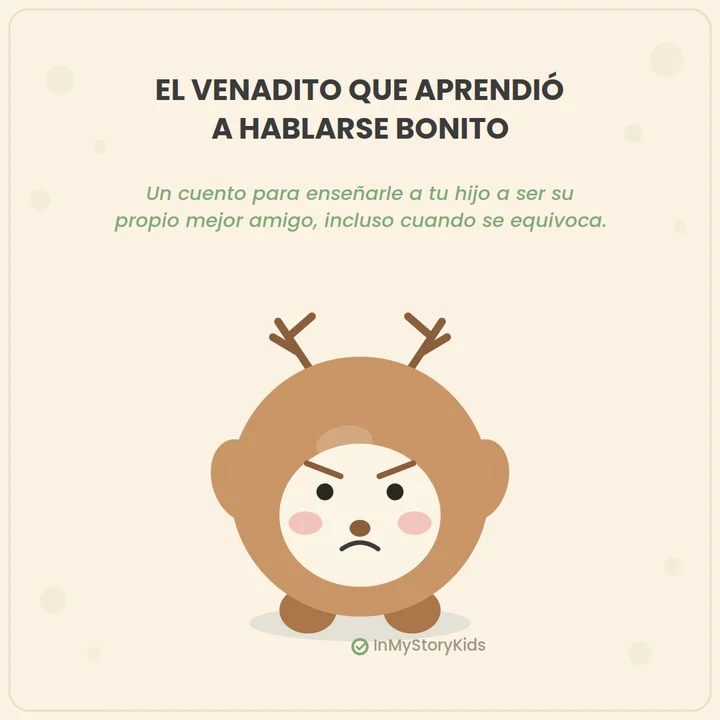 El venadito que aprendió a hablarse bonito